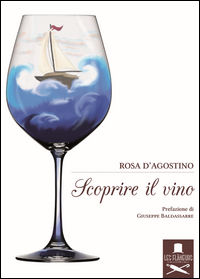 9788899500290 - Scoprire il vino