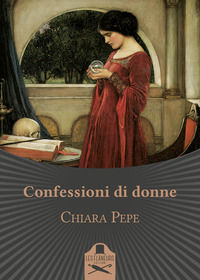 9788899500658 - Confessioni di donne
