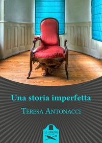 9788899500979 - Una storia imperfetta