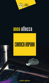 9788899505356 - Chimica impura
