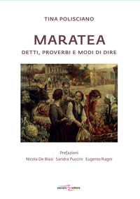 9788899520458 - Maratea. Detti, proverbi e modi di dire