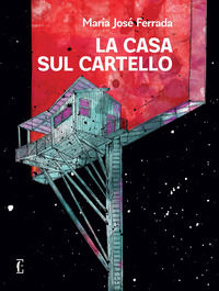 9788899538781 - La casa sul cartello