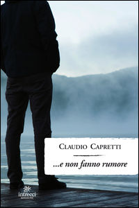 9788899550073 - ... E non fanno rumore