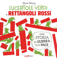 9788899556075 - Lucertole e rettangoli. Ediz. a colori