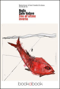 9788899557348 - Fino all'ultimo inverno