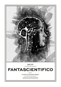 9788899564650 - Fantascientifico. Vol. 2
