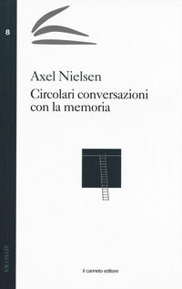 9788899567620 - Circolari conversazioni con la memoria