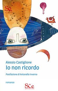 9788899572174 - Io non ricordo