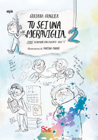 9788899572907 - Tu sei una meraviglia. Storie di bambini con l'accento sulla «u»