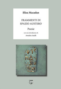 9788899574413 - Frammenti di spazio austero