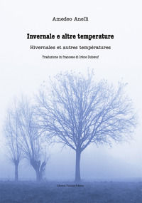 9788899574840 - Invernale e altre temperature-Hivernales et autres températures. Ediz. bilingue