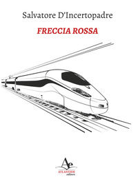 9788899580391 - Freccia Rossa