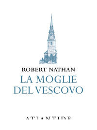 9788899591571 - La moglie del vescovo