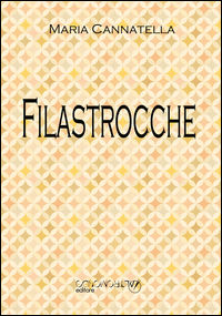9788899658205 - Filastrocche