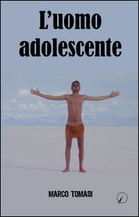 9788899658335 - L'uomo adolescente