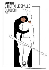 9788899660352 - E dietro le spalle gli occhi