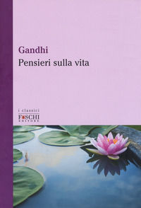 9788899666385 - Pensieri sulla vita