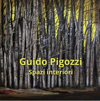 9788899675011 - Guido Pigozzi. Spazi interiori