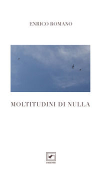 9788899679798 - Moltitudini di nulla