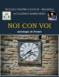 9788899692186 - Noi con voi. Antologia di poesie