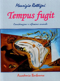 9788899692636 - Tempus fugit. Considerazioni e riflessioni anomale