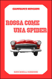 9788899705459 - Rossa come una spider