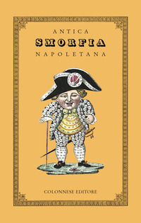 9788899716455 - Antica smorfia napoletana