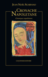 9788899716509 - Cronache napoletane (Chroniques napolitaines)
