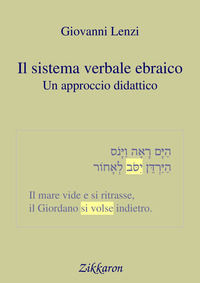 9788899720070 - Il sistema verbale ebraico. Un approccio didattico