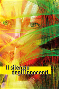 9788899725792 - Il silenzio degli innocenti