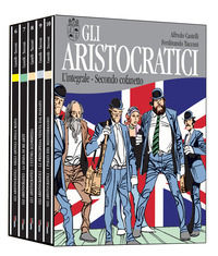9788899728977 - Gli aristocratici. L'integrale. Secondo cofanetto. Vol. 6-10
