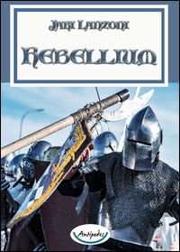 9788899751029 - Rebellium