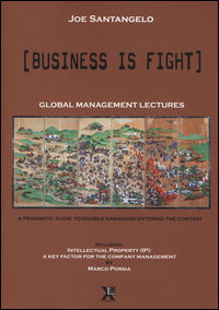 9788899759124 - Business is fight. Global Management Lectures