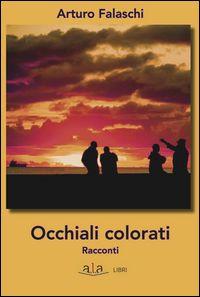 9788899764128 - Occhiali colorati
