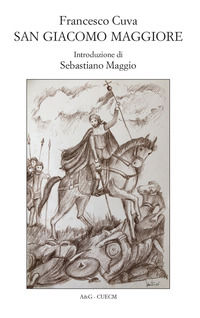 9788899775223 - San Giacomo Maggiore