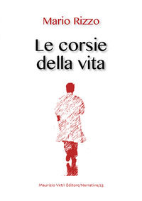 9788899782603 - Le corsie della vita