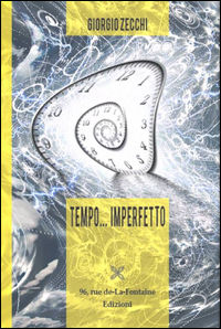9788899783204 - Tempo... imperfetto
