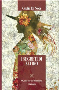 9788899783358 - I segreti di Zefiro