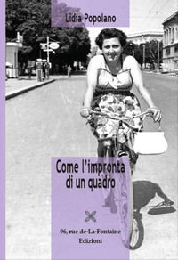 9788899783778 - Come l'impronta di un quadro