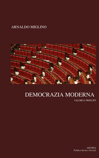9788899796600 - Democrazia moderna. Valori e principi