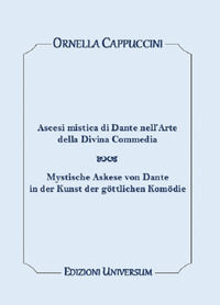 9788899803360 - Ascesi mistica di Dante nell'arte della Divina Commedia. Ediz. italiana e tedesca