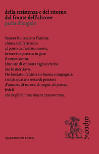 9788899816513 - Della resistenza e del ritorno dal fronte dell'altrove