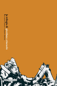 9788899816612 - La trilogia. Tre storie d'amore e chitarre distorte