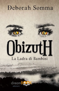 9788899830335 - La ladra di bambini. Obizuth
