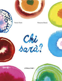 9788899842123 - Chi sarà?