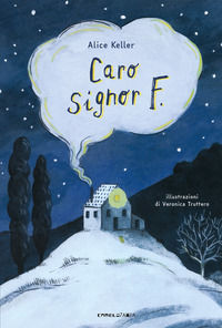 9788899842901 - Caro signor F. Ediz. ad alta leggibilità