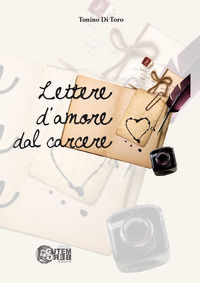 9788899843274 - Lettere d'amore dal carcere