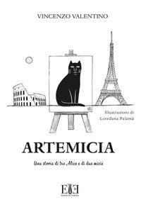 9788899847487 - Artemicia. Una storia di tre Alice e di due micie