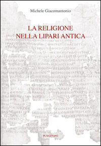 9788899852009 - La religione nella Lipari antica