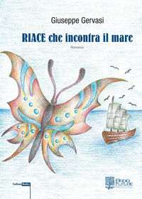 9788899865528 - Riace che incontra il mare